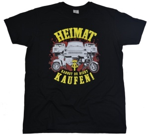 T-Shirt Heimat kannst du nicht kaufen