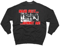 GSS Sweatshirt Nach fest kommt ab